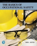 Basics of Occupational Safety, The - Goetsch, David