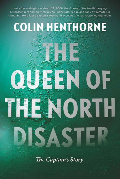 Queen of the North Disaster -  Colin Henthorne