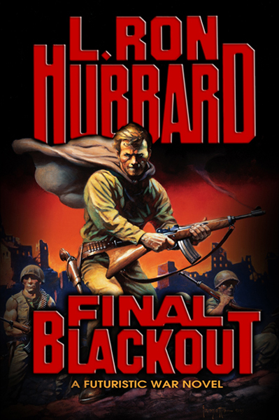 Final Blackout -  L. Ron Hubbard