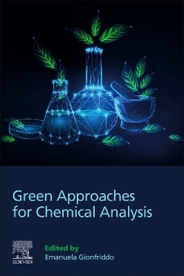 Green Approaches for Chemical Analysis - 