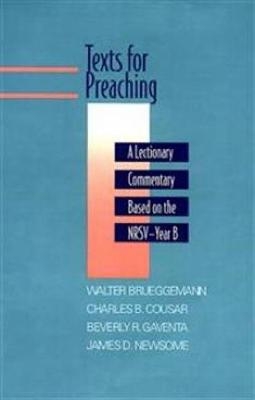 Texts for Preaching, Year B - 