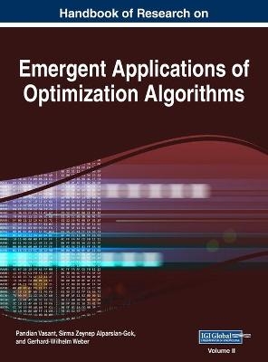 Handbook of Research on Emergent Applications of Optimization Algorithms, VOL 2 - 