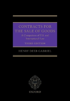 Contracts for the Sale of Goods - Henry Deeb Gabriel