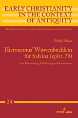 Hieronymus' Witwenbüchlein für Salvina (epist. 79) - Philip Polcar