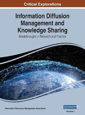 Information Diffusion Management and Knowledge Sharing - 