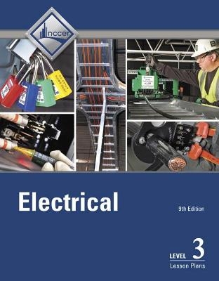 Electrical Level 3 Trainee Guide - Lesson Plans -  NCCER