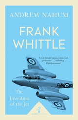 Frank Whittle (Icon Science) -  Andrew Nahum