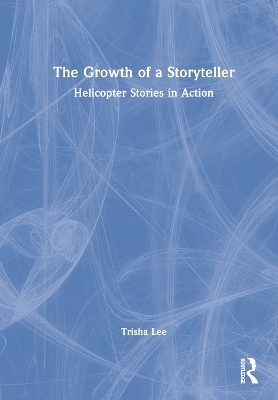 The Growth of a Storyteller - Trisha Lee