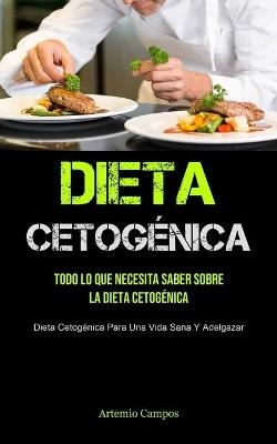 Dieta Cetogénica - Artemio Campos