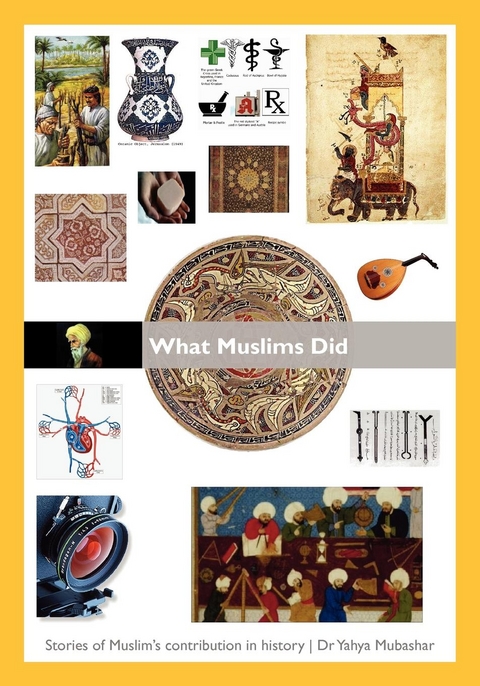 What Muslims Did -  Yahya Mubashar