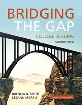 Bridging the Gap - Smith, Brenda; Morris, LeeAnn