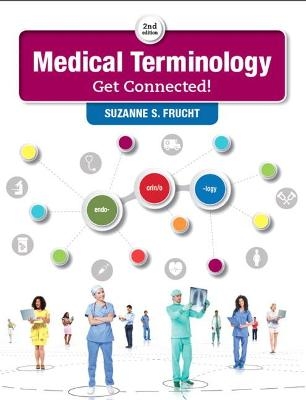 Medical Terminology - Suzanne Frucht