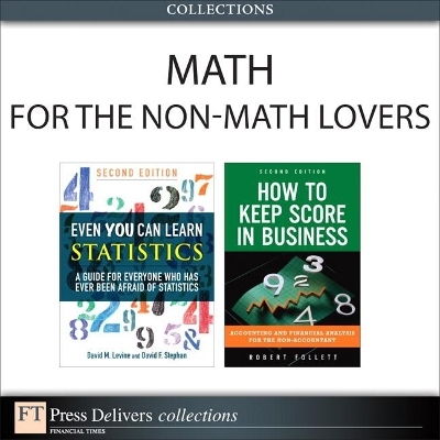 Math for the Non-Math Lovers (Collection) - David Levine, David Stephan, Robert Follett