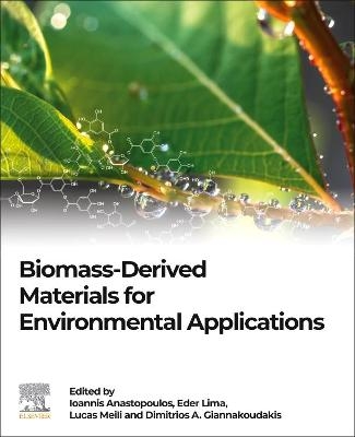 Biomass-Derived Materials for Environmental Applications - 