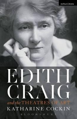 Edith Craig and the Theatres of Art - Prof Katharine Cockin