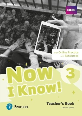 Now I Know - (IE) - 1st Edition (2019) - Teacher's Book with Teacher's Portal Access Code - Level 3 - Catherine Zgouras