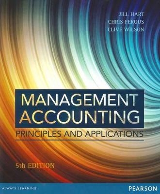 Management Accounting - Jill Hart, Chris Fergus, Clive Wilson