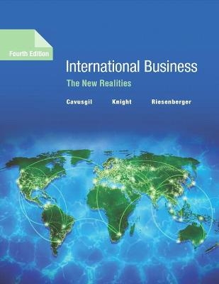 International Business - S. Cavusgil, Gary Knight, John Riesenberger