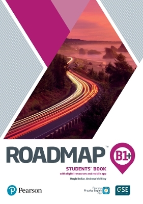 Roadmap B1+ Students Book with Digital Resources & App - Hugh Dellar, Andrew Walkley