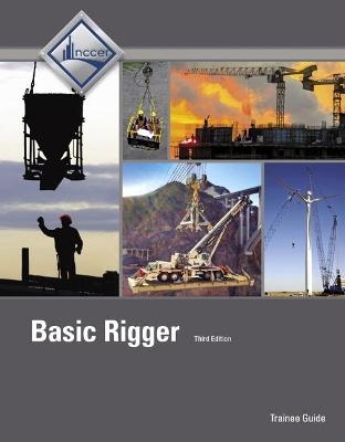 Basic Rigger Trainee Guide, Level 1 -  NCCER