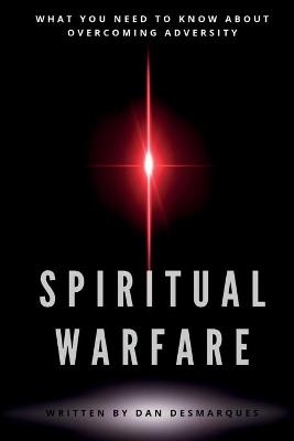 Spiritual Warfare - Dan Desmarques