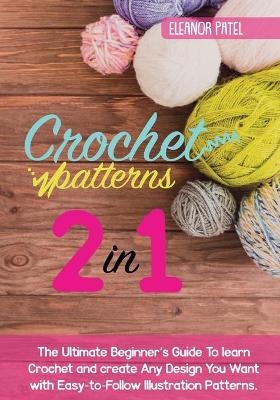 Crochet Patterns - Eleanor Patel