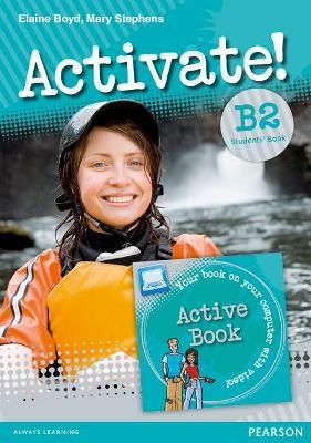 Activate! B2 Student's Book and Active Book Pack - Elaine Boyd, Mary Stephens