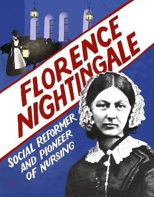 Florence Nightingale - Sarah Ridley