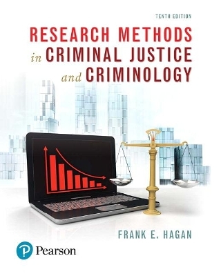 Research Methods in Criminal Justice and Criminology - Frank Hagan