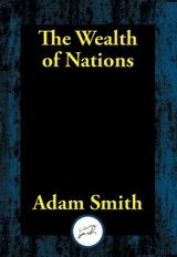 Wealth of Nations -  Adam Smith