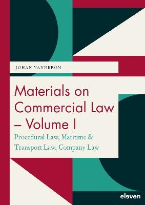 Materials on Commercial Law - Volume I - Johan Vannerom