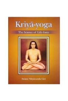 Kriya Yoga -  Nityananda Giri