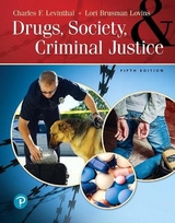Drugs, Society and Criminal Justice - Levinthal, Charles; Brusman-Lovins, Lori