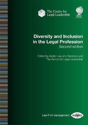 Diversity and Inclusion in the Legal Profession - 
