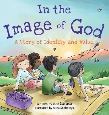 In the Image of God - Joe Caruso