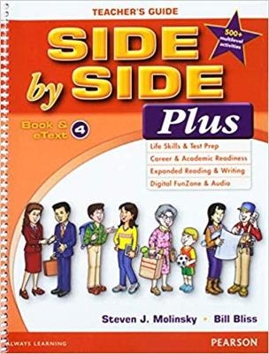Side by Side Plus TG 4 with Multilevel Activity & Achievement Test Bk & CD-ROM - Steven Molinsky, Bill Bliss