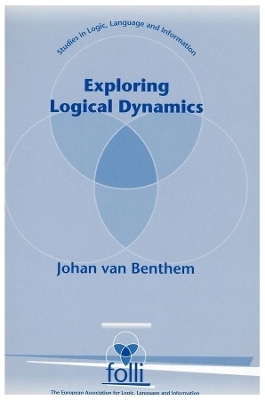 Exploring Logical Dynamics - Johan F. A. K. van Benthem