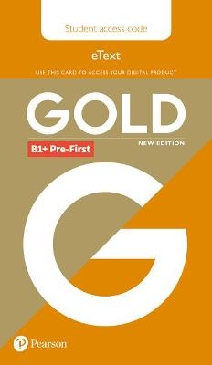 Gold B1+ Pre-First New Edition Students' eText Access Card