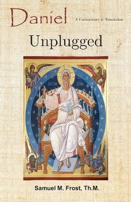 Daniel Unplugged - Samuel M Frost