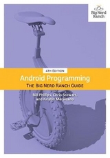 Android Programming - Phillips, Bill; Stewart, Chris; Marsicano, Kristin; Gardner, Brian