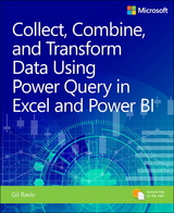 Collect, Combine, and Transform Data Using Power Query in Excel and Power BI - Gil Raviv