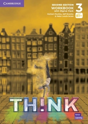 Think Level 3 Workbook with Digital Pack British English - Herbert Puchta, Jeff Stranks, Peter Lewis-Jones