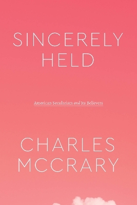 Sincerely Held - Charles McCrary