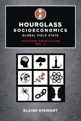 Hourglass Socioeconomics - Blaine Stewart