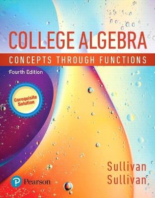 MyLab Math with Pearson eText -- 24-Month Standalone Access Card -- for College Algebra - Michael Sullivan, Michael Sullivan  III