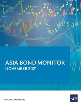 Asia Bond Monitor – November 2021 -  Asian Development Bank
