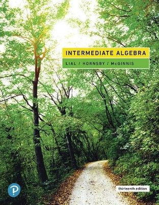 Intermediate Algebra - Margaret Lial, John Hornsby, Terry McGinnis
