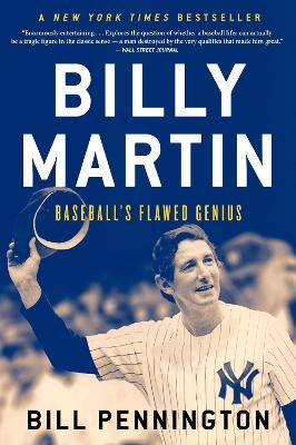 Billy Martin - Bill Pennington