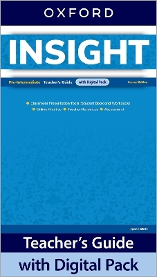 Insight: Pre-Intermediate: Teacher's Guide with Digital Pack
