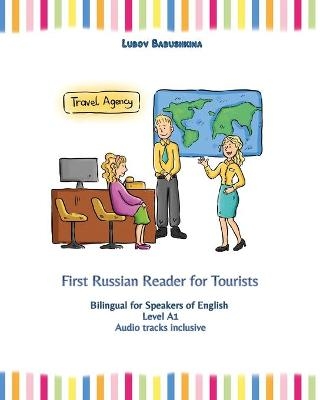First Russian Reader for Tourists - Lubov Babushkina